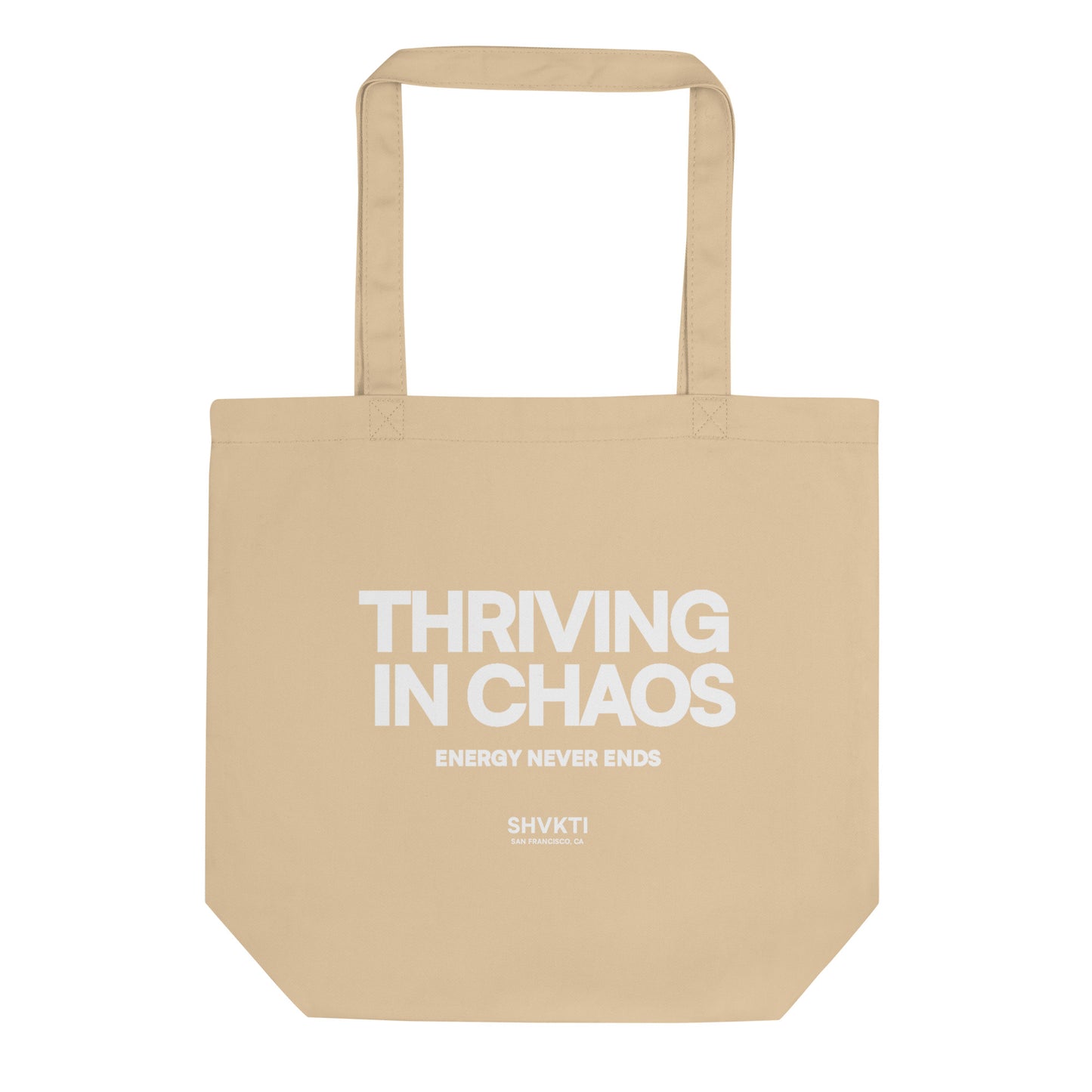 THRIVING IN CHAOS - TOTE BAG