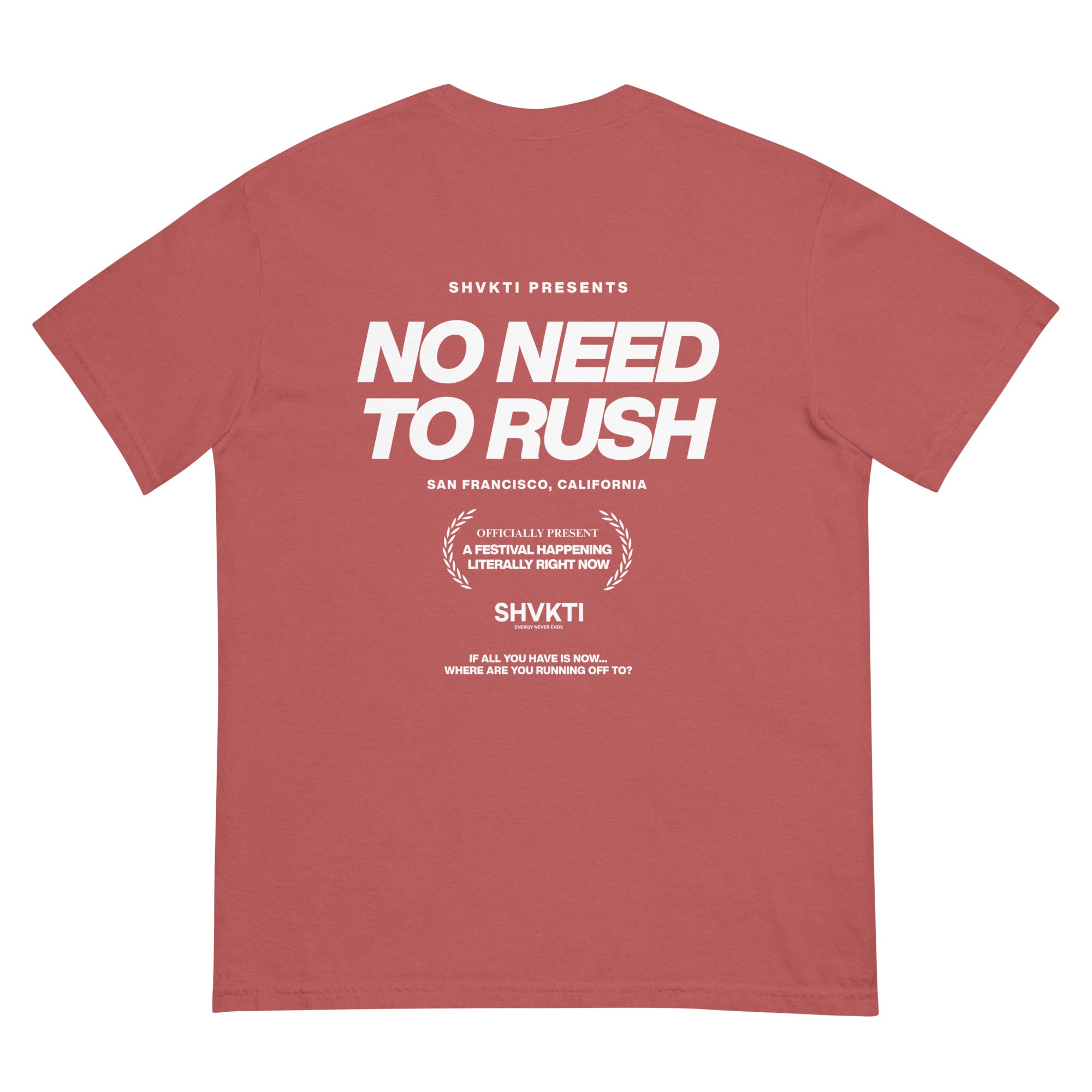 NO NEED TO RUSH - (T-SHIRT) BLACK