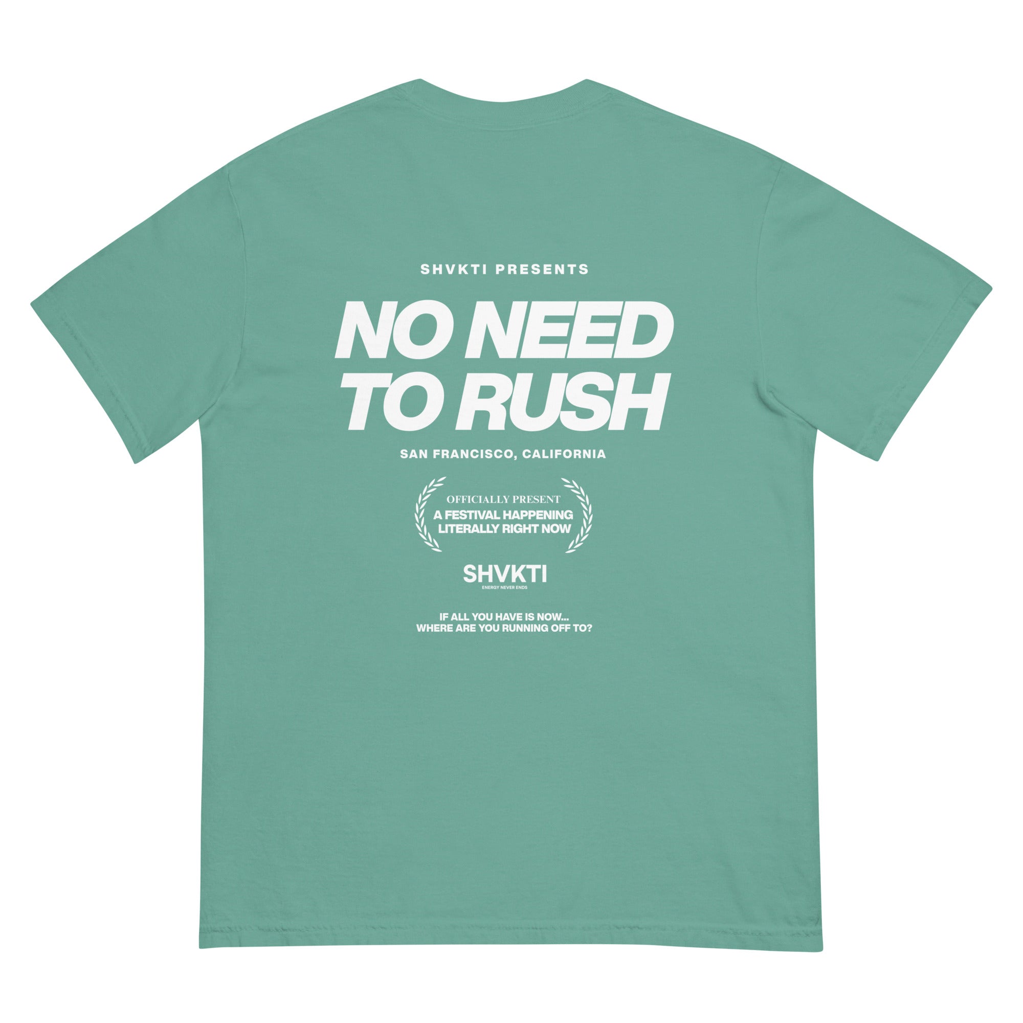 NO NEED TO RUSH - (T-SHIRT) BLACK