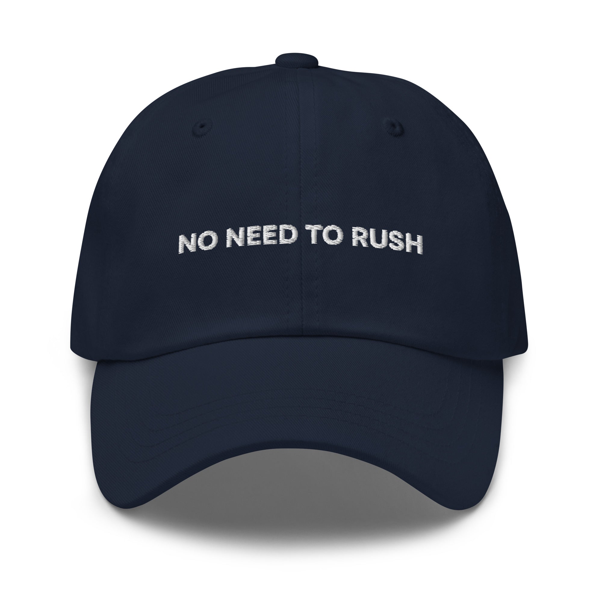 NO NEED TO RUSH (BLACK HAT)