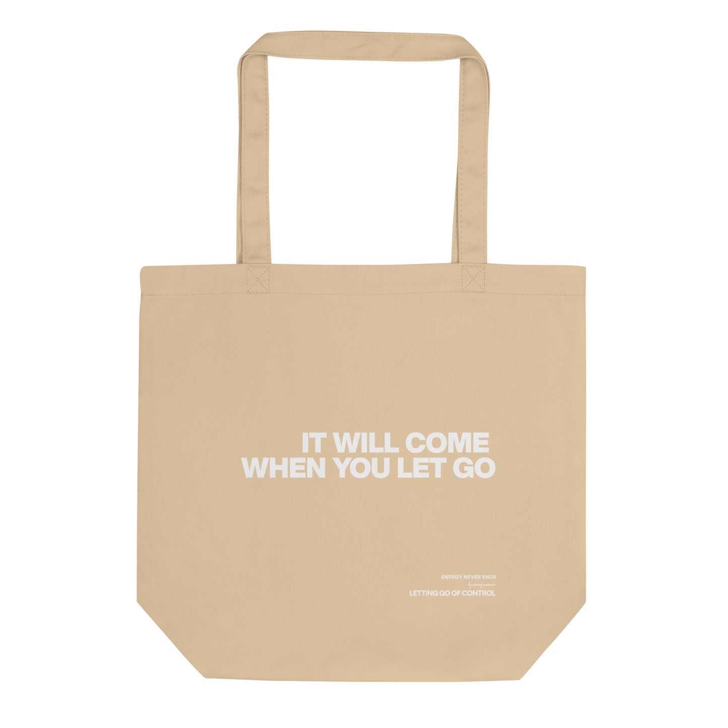 LETTING GO OF CONTROL - TOTE BAG