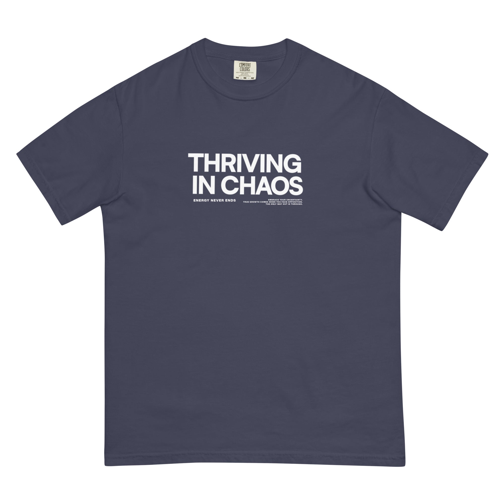 THRIVING IN CHAOS - OG T-SHIRT