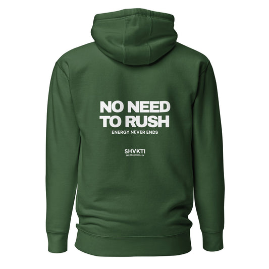 NO NEED TO RUSH (VOL. 2) (FOREST GREEN)